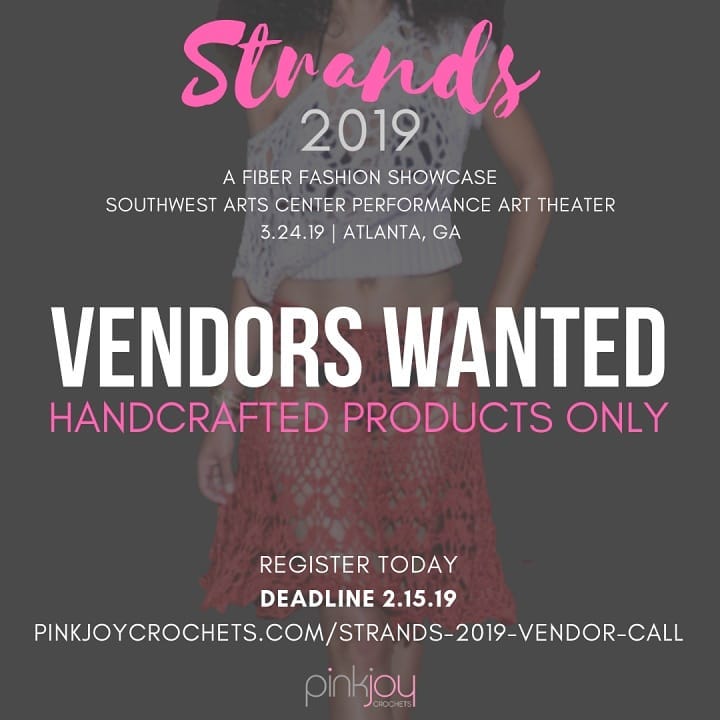 Vendors Wanted! Space is extremely limited.

We are seeking vendors with handmade and handcraft items. If you make it, you can sell it at Strands 2019.

Space is $45 and we have upgraded from last year. Vendors will be in the lobby of the Performance Art Theater at the Southwest Arts Center and be visible to all attendees. We have activities to increase attendee interaction with vendors.

For more information or to sign up, please visit pinkjoycrochets.com/strands-2019-vendor-call. If you have any questions, message me.

Please feel free to share