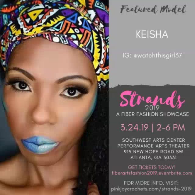 The Models. Come see them live at Strands 2019 – A Fiber Fashion Showcase on March 24 at the Southwest Arts Center Performance Theater in Atlanta.

Get Tickets at fiberartsfashion2019.eventbrite.com or click the Get Tickets button on my profile