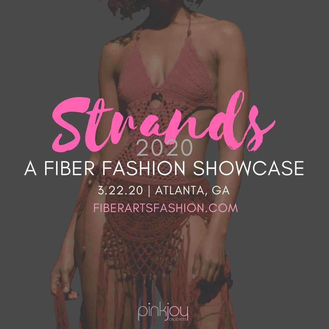 Strands 2020 is coming! 15 crochet fiber art designers on the stage showcasing their talent and skill. Join us in this fabulous fashion event, March 22, 2020. ⁠
⁠
Visit http://bit.ly/strandsfiberfashion